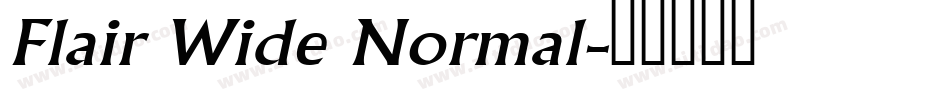 Flair Wide Normal字体转换